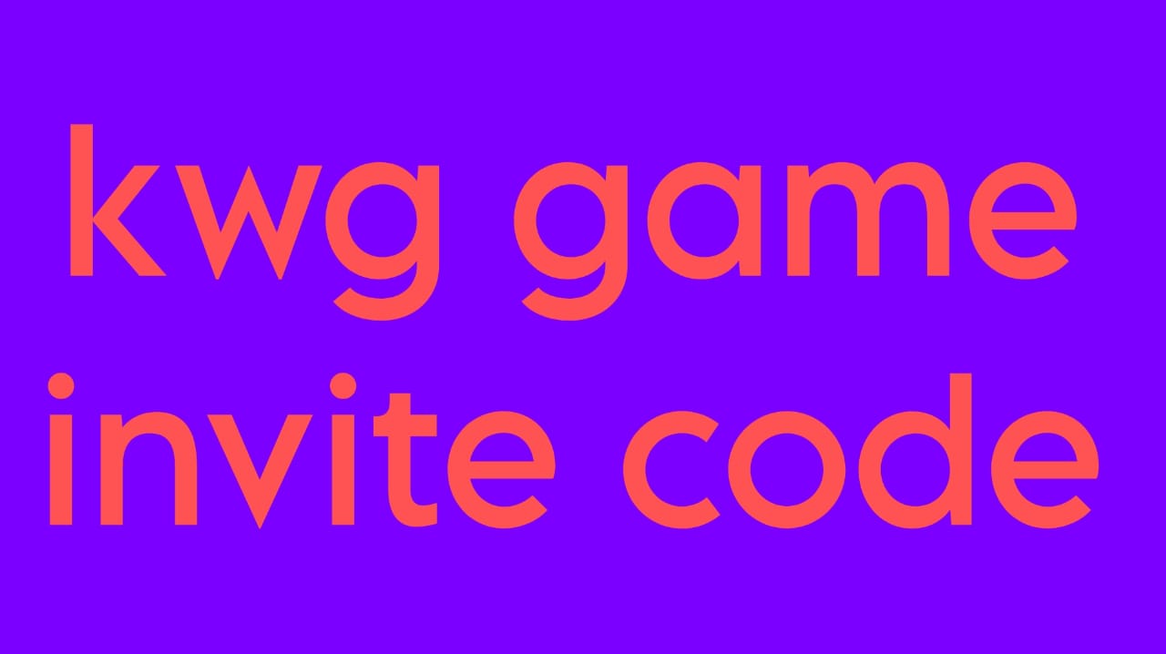 Kwg game invite code make you id using this code you will receive extra bonus 